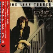 Joe Lynn Turner - Under Cover 2 (1999) {Japan 1st Press} CD-Rip