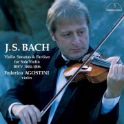 Federico Agostini - J. S. Bach: Violin Sonatas & Partitas for Solo Violin BWV 1004-1006 (2026) [Hi-Res]