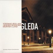 Stefano Bollani, Jesper Bodilsen, Morten Lund - Gleda (2005)