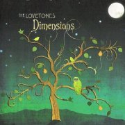 The Lovetones - Dimensions (2008)