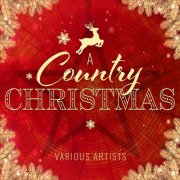 Various - A Country Christmas (2024) [Hi-Res]