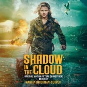 Mahuia Bridgman-Cooper - Shadow in the Cloud (Original Motion Picture Soundtrack) (2021) [Hi-Res]