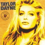 Taylor Dayne - Arista Heritage Series: Taylor Dayne (1999)