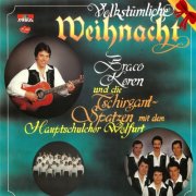 Tschirgant Spatzen, Braco Koren, Hauptschulchor Wolfurt - Volkstümliche Weihnacht (1983/2025)