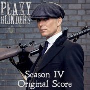 Antony Genn, Martin Slattery - Peaky Blinders Series 4 Original Score (2020)