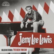 Jerry Lee Lewis - Killer In Stereo: I've Been Twistin' (2026) [Hi-Res]