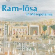 Ram-Lösa - In Mesopotamia (1992)