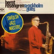 Bernt Rosengren - Stockholm Dues (1965/1976) FLAC