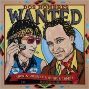 Rockin' Johnny & Quique Gomez - Dos Hombres Wanted (2019)