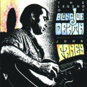 John Fahey - The Legend of Blind Joe Death (Remastered) (1996)