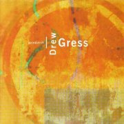 Drew Gress - Spin & Drift (2001)