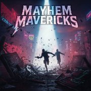 Mayhem Mavericks - Mayhem Mavericks (2026) [Hi-Res]