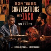 Joseph Tawadros, Jack DeJohnette - Conversations with Jack (2026) [Hi-Res]