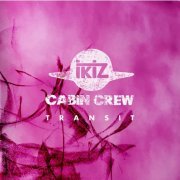 ikiz cabin crew - Transit (2022) [Hi-Res]