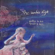 The Amber Light - Goodbye To Dusk Farewell To Dawn (2004)