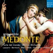 L'arte del Mondo, Werner Ehrhardt - Myslivecek: Medonte (2012)