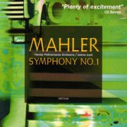 Florida Philharmonic Orchestra, James Judd - Mahler: Symphony No. 1 (2001)