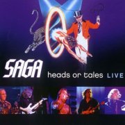 Saga - Heads Or Tales Live (2011)