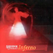 Squonk Opera - Inferno (2002)