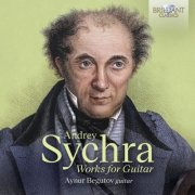 Aynur Begutov - Sychra: Works for Guitar (2025)
