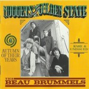 The Beau Brummels - Autumn Of Their Years (Reissue) (1964-66/1994)