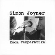 Simon Joyner - Room Temperature (1993)