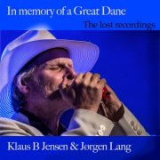 Klaus B. Jensen - In Memory of a Great Dane - The lost recordings (2024) [Hi-Res]