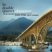 BC Double Quartet - Departure (2018)