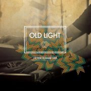 Old Light - Live from the Banana Stand (2016)