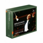 Lorin Maazel - Bruckner: 10 Symphonien (2011)