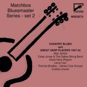 VA - Matchbox Bluesmaster Series, Set 2: Country Blues & Great Harp Players 1927-32 (2021)