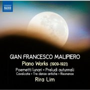 Rira Lim - Malipiero: Piano Works (2014)