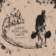 Ozan Ata Canani - Warte mein Land, warte (2021)