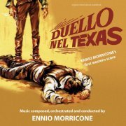 Ennio Morricone - Duello nel Texas (Original Motion Picture Soundtrack) (2020)