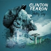 Clinton Fearon - History Say (2019)