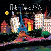 The Brehms - Summer Moon (2014)