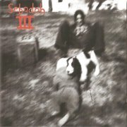 Sebadoh - Sebadoh III (Reissue, Remastered) (2006)