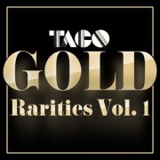 Taco - Gold - Rarities, Vol. 1 (Remastered 2022) (2022)