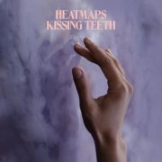 Heatmaps - Kissing Teeth (2021)