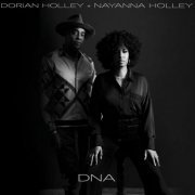 Dorian Holley, Nayanna Holley - DNA (2023)