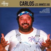 Carlos - Chansons d'or 80's (2021)