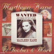 Madleen Kane - 12 Inches & More (1994)