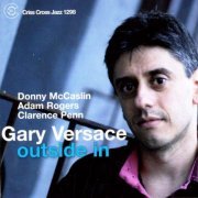 Gary Versace - Outside In (2008)