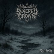 Severed Crown - Rebirth (2026) Hi-Res