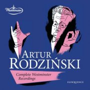 Artur Rodziński - Complete Westminster Recordings (2026)
