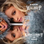 Karen Waldrup - Kendall County Road (2022)