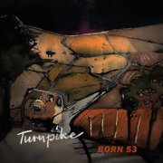 Born 53 - Turnpike (2025) Hi-Res