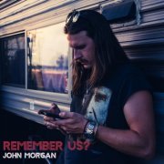 John Morgan - Remember Us? EP (2023) Hi-Res