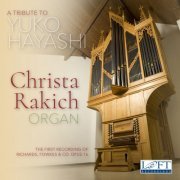 Christa Rakich - A Tribute to Yuko Hayashi (2020) [Hi-Res]