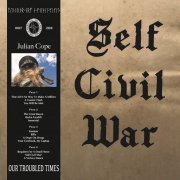 Julian Cope - Self Civil War (2020)